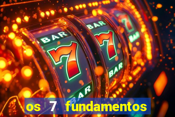 os 7 fundamentos da umbanda